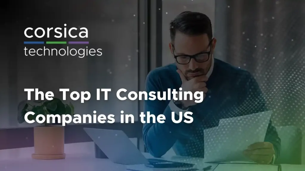 Evaluate the top IT consulting companies